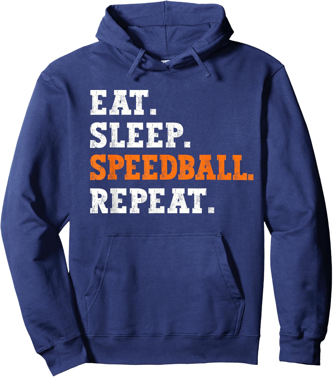 Eat Sleep Speedball Repeat Design Sports Enthusiast Apparel Hoodie - Hoodie | Navy