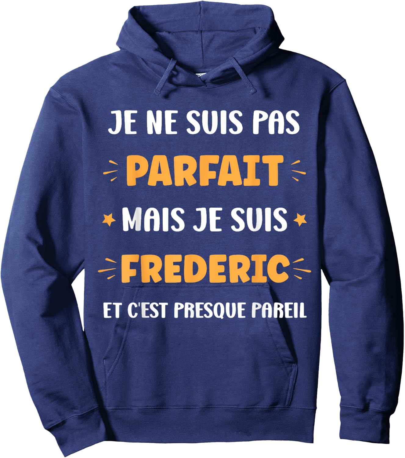 First name I'm not perfect but I'm Frederic , Black, S Hoodie - Hoodie | Navy