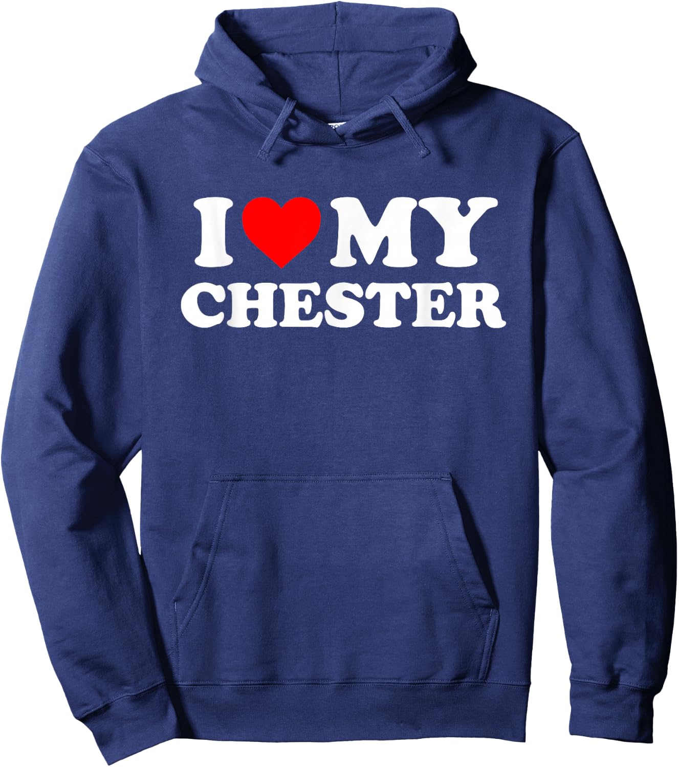 I Love My Chester Hoodie - Hoodie | Navy