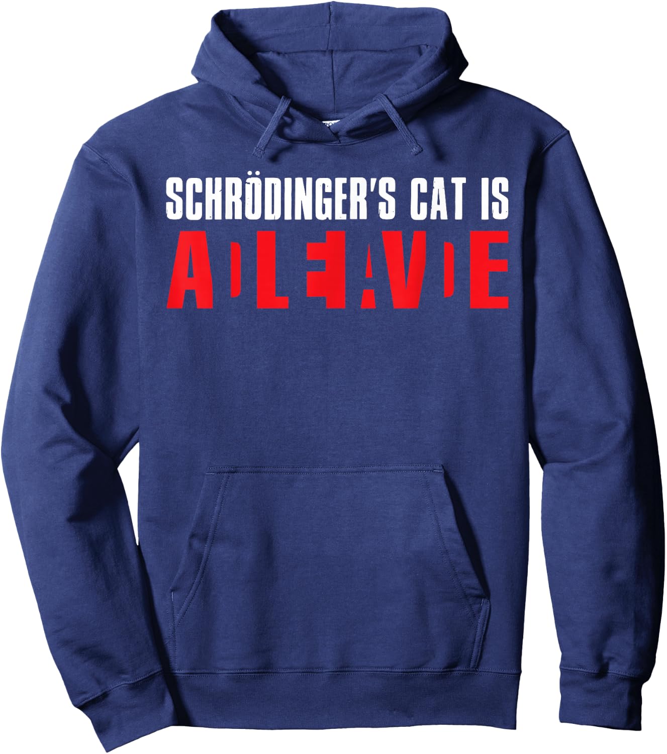 Schrodingers Cat Shirt Alive Or Dead Physics Birthday Men Women Kids Hoodie - Hoodie | Navy