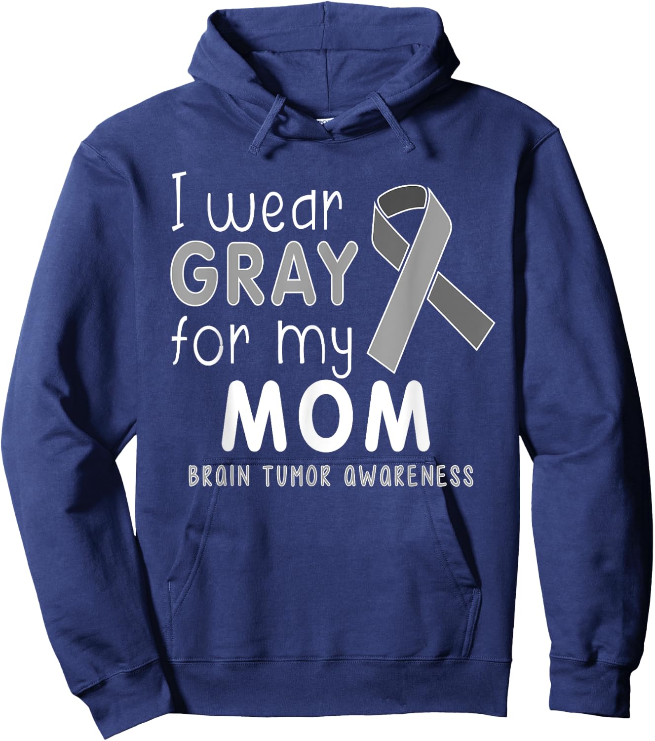Child Youth I Wear Gray for My Mom, Brain Tumor Awareness Hoodie - Hoodie | Navy