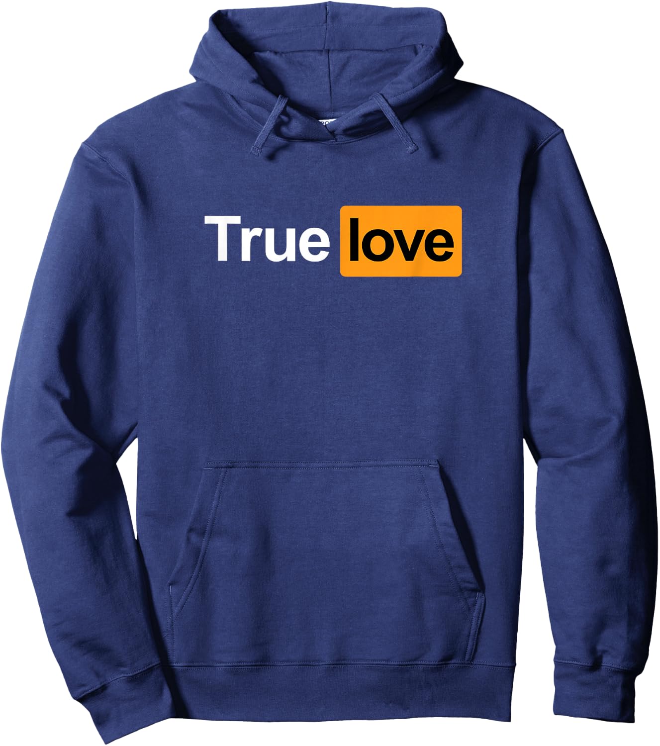 True Love Hub Logo Lustiger sarkastischer Humor für Erwachsene Hoodie - Hoodie | Navy