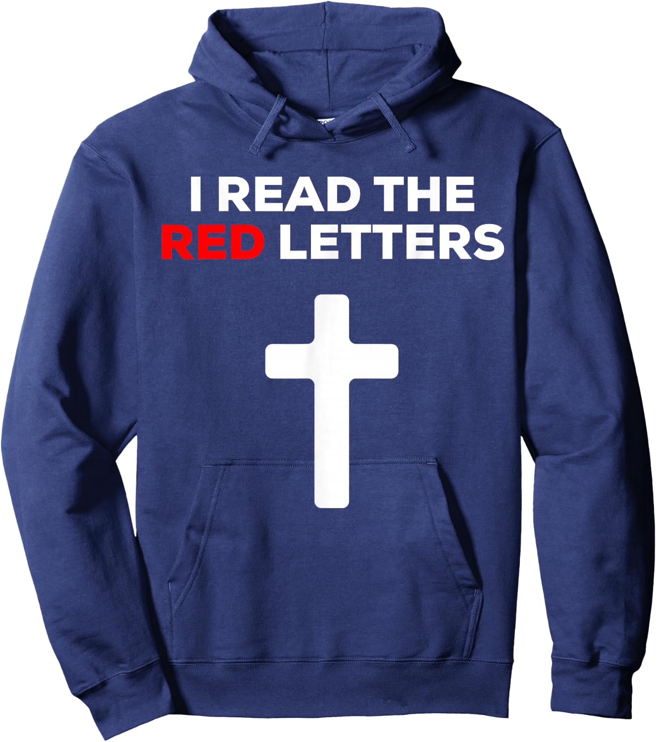 I Read The Red Letters Hoodie - Hoodie | Navy
