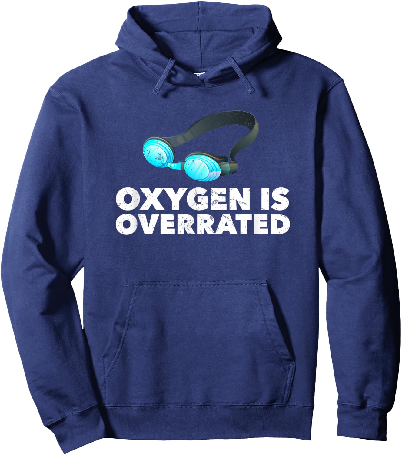 Oxygen is Overrated , Funny Swimming Swim Team Gift Hoodie - Hoodie | Navy
