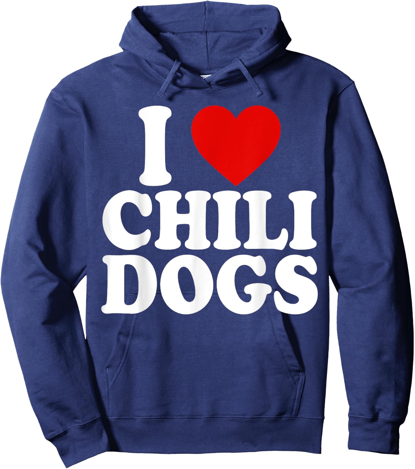 I Heart Love Chili Dogs Hoodie - Hoodie | Navy