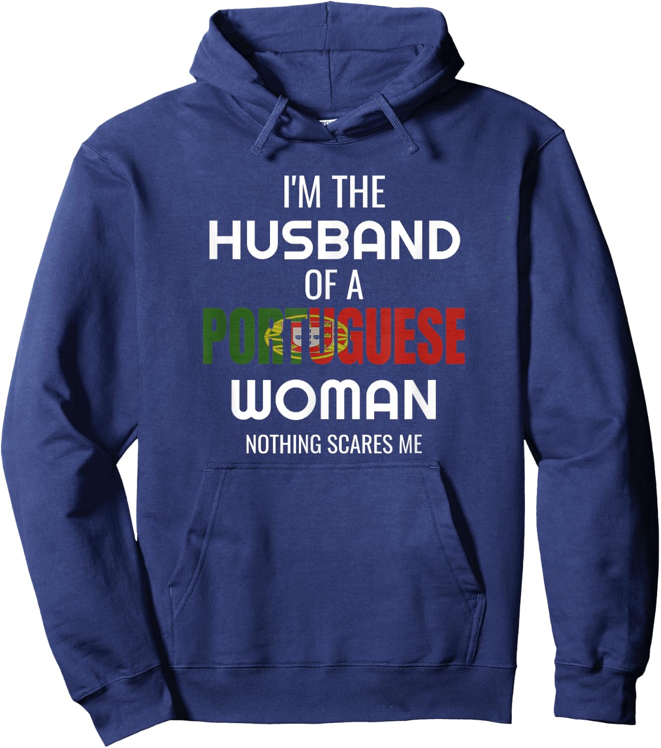 Funny Portuguese Shirt - Gift Husband Of Portuguese Wife Hoodie - Hoodie | Navy