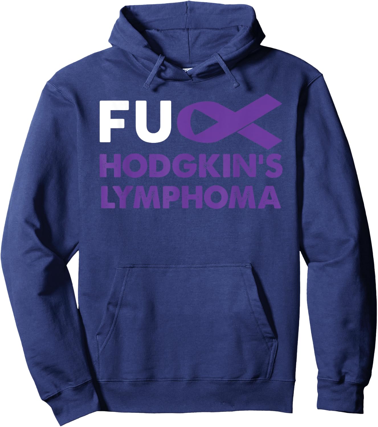 Fuck Hodgkin's Lymphoma Awareness Shirt Support Survivor Hoodie - Hoodie | Navy