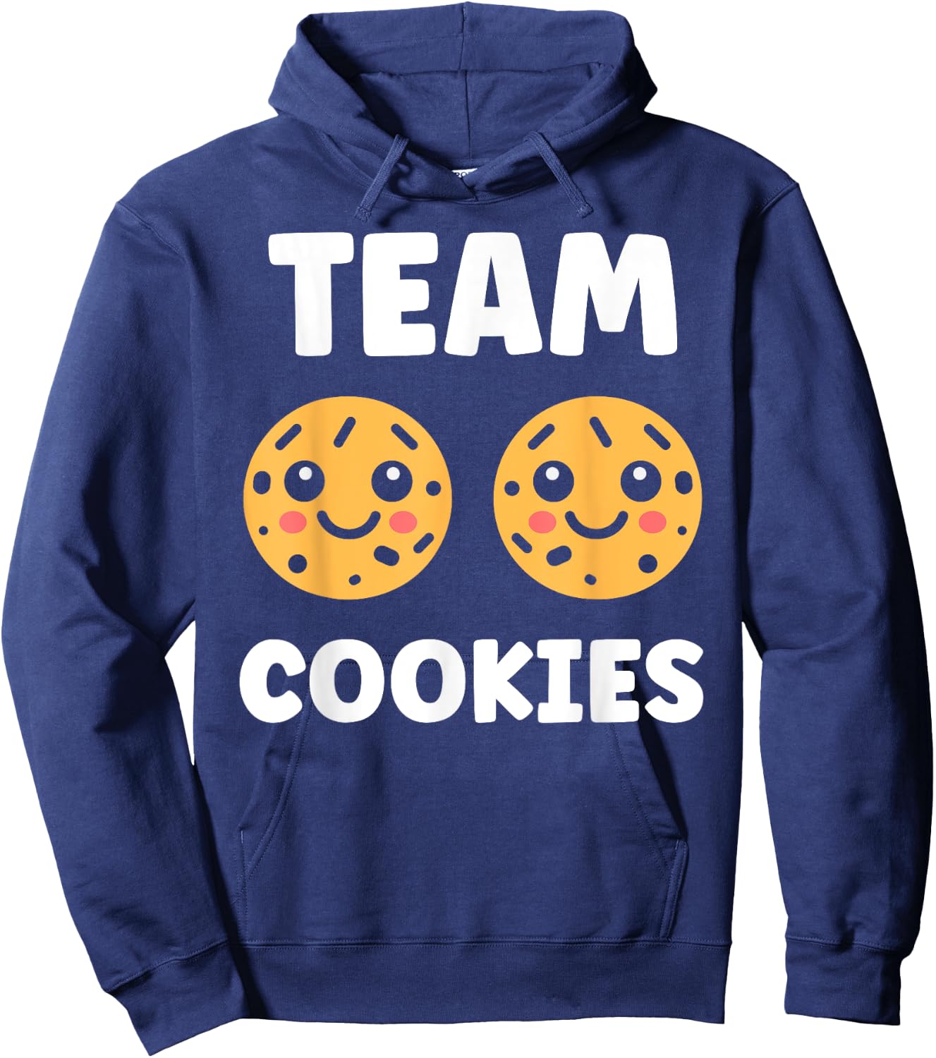 Food Quote Humour Cookie Team Cookies , Black, S Hoodie - Hoodie | Navy