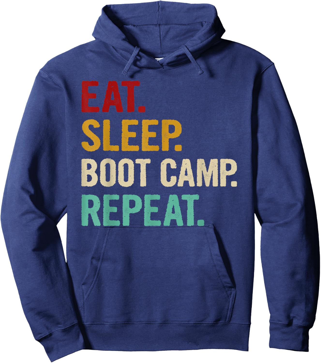 Eat Sleep Boot Camp Repeat Cool Fitness Workout Vintage Gift Hoodie - Hoodie | Navy