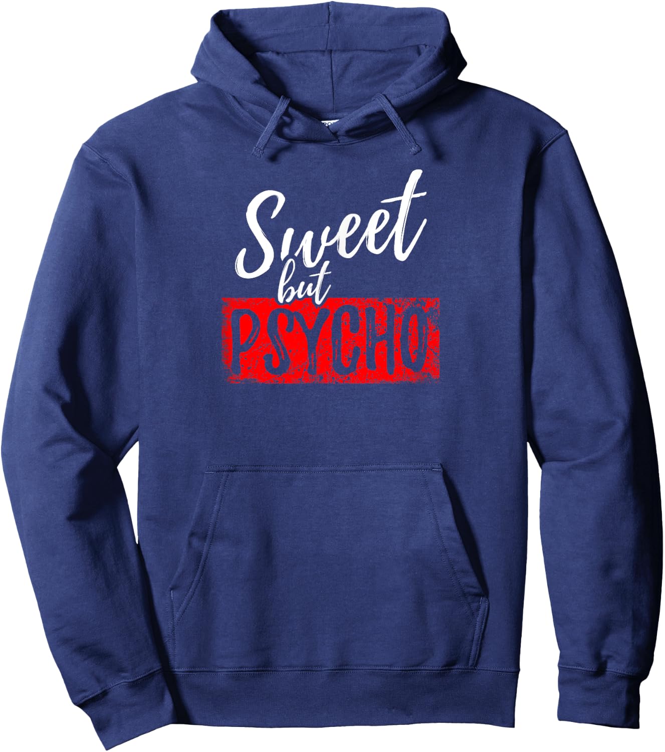 Sweet but Psycho | Sweet but Psycho Hoodie - Hoodie | Navy