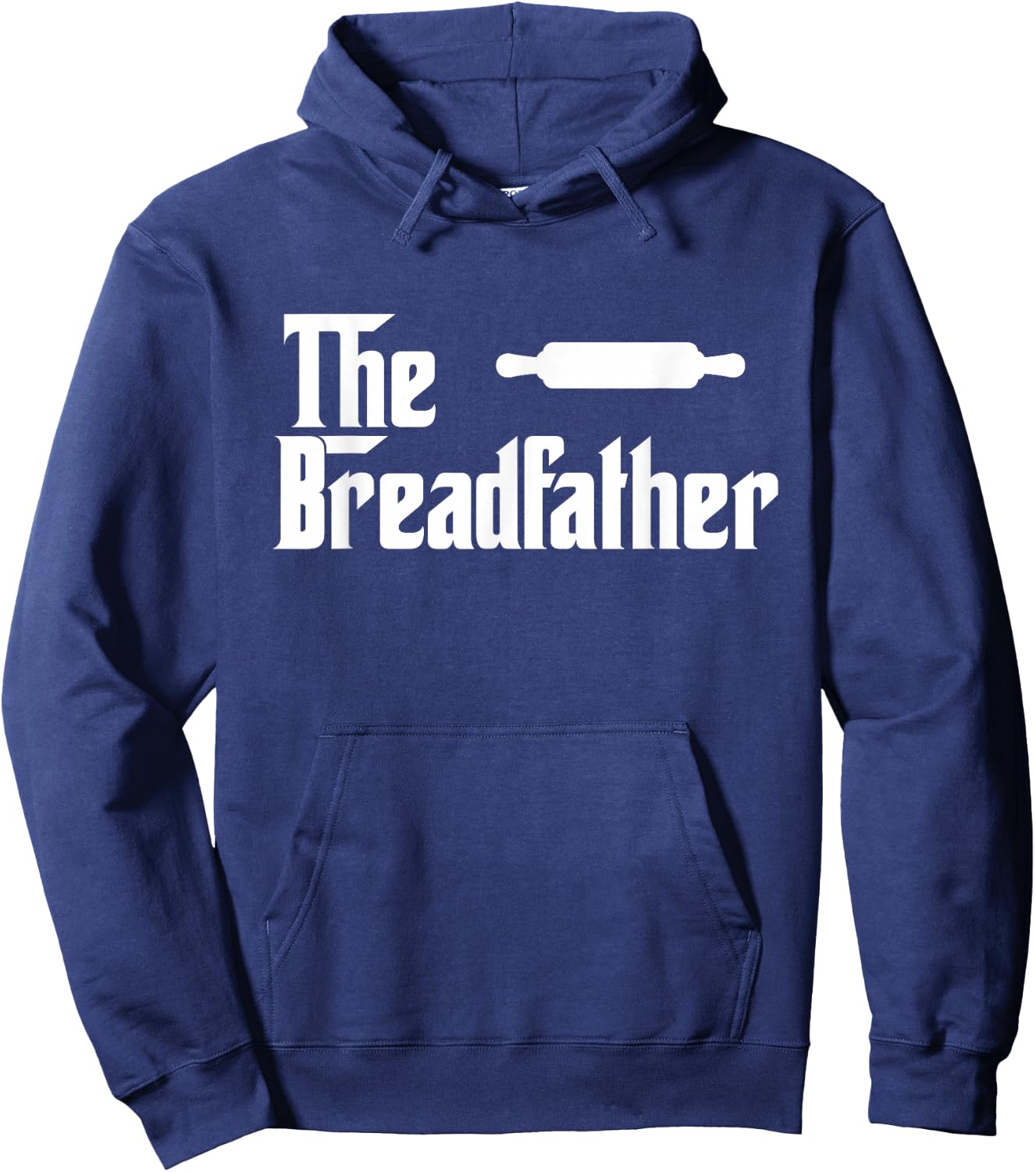 The Bread Father Funny Baker Gift Hoodie - Hoodie | Navy