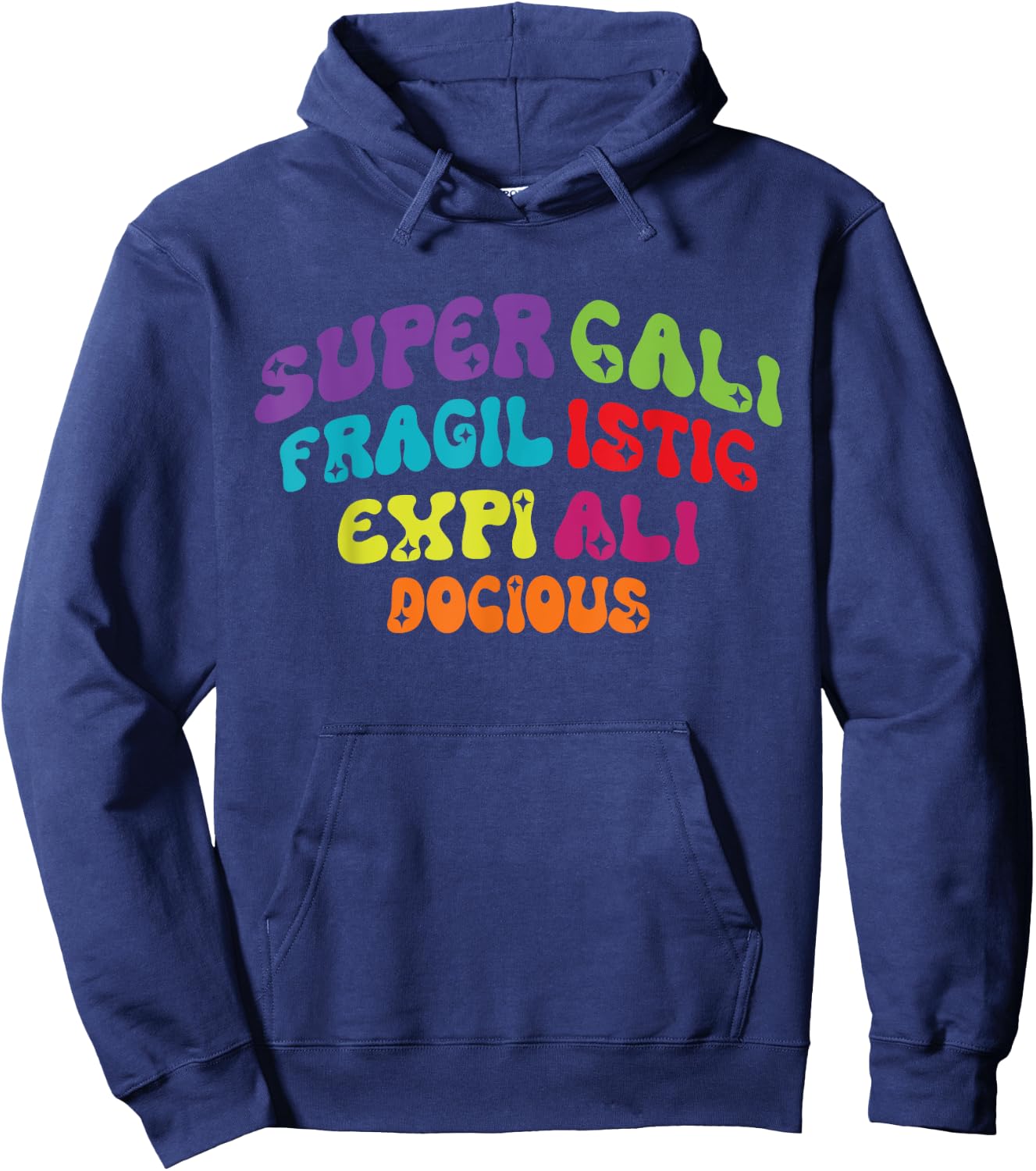 Supercalifragilisticexpialidocious Longest Word Retro Groovy Hoodie - Hoodie | Navy