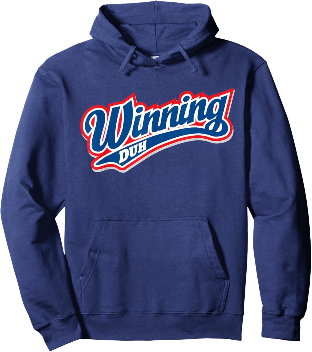 Winning Duh Funny Be A Winner Status Graphic Hoodie - Hoodie | Navy