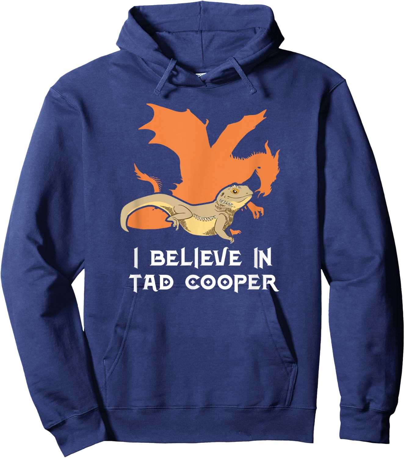 Funny - I Believe In Tad Cooper Hoodie - Hoodie | Navy