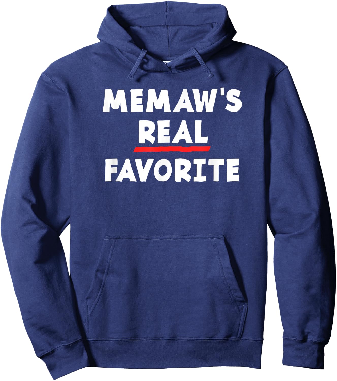 I'm Memaw's Real Favorite Grandchild Funny Sibling Rivalry Hoodie - Hoodie | Navy