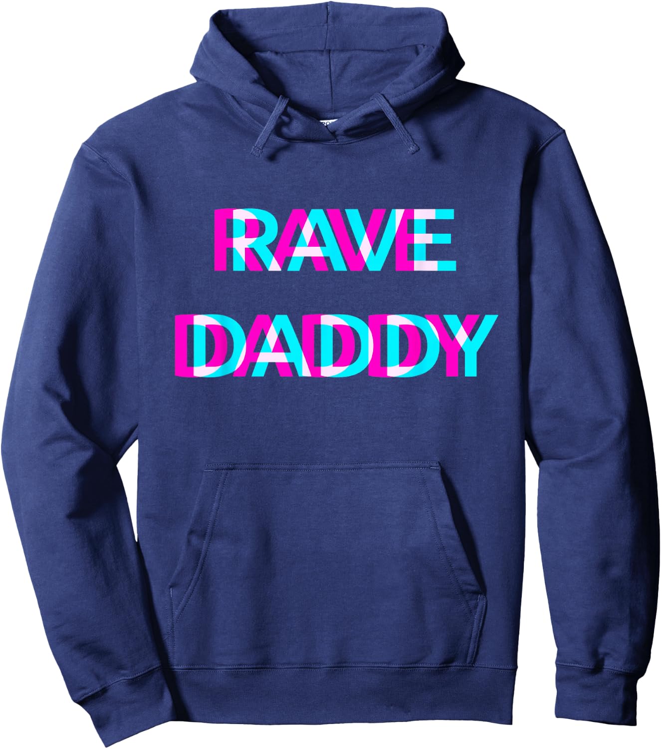 Rave Daddy Techno EDM Music Festival Father Dad Raver , black Hoodie - Hoodie | Navy