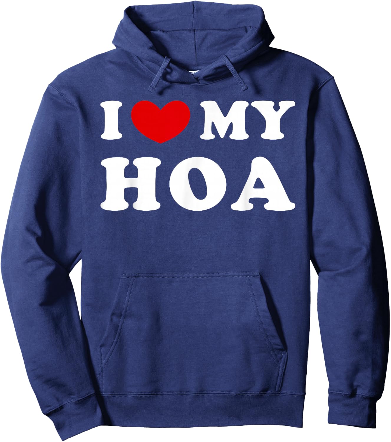 I Love My Hoa, I Love My Hoa Hoodie - Hoodie | Navy