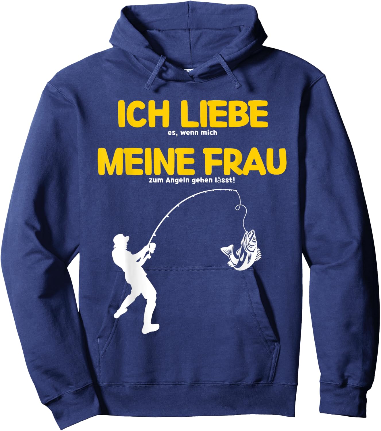 Ich liebe es, wenn meine Frau mich Angeln gehen lässt. Hoodie - Hoodie | Navy