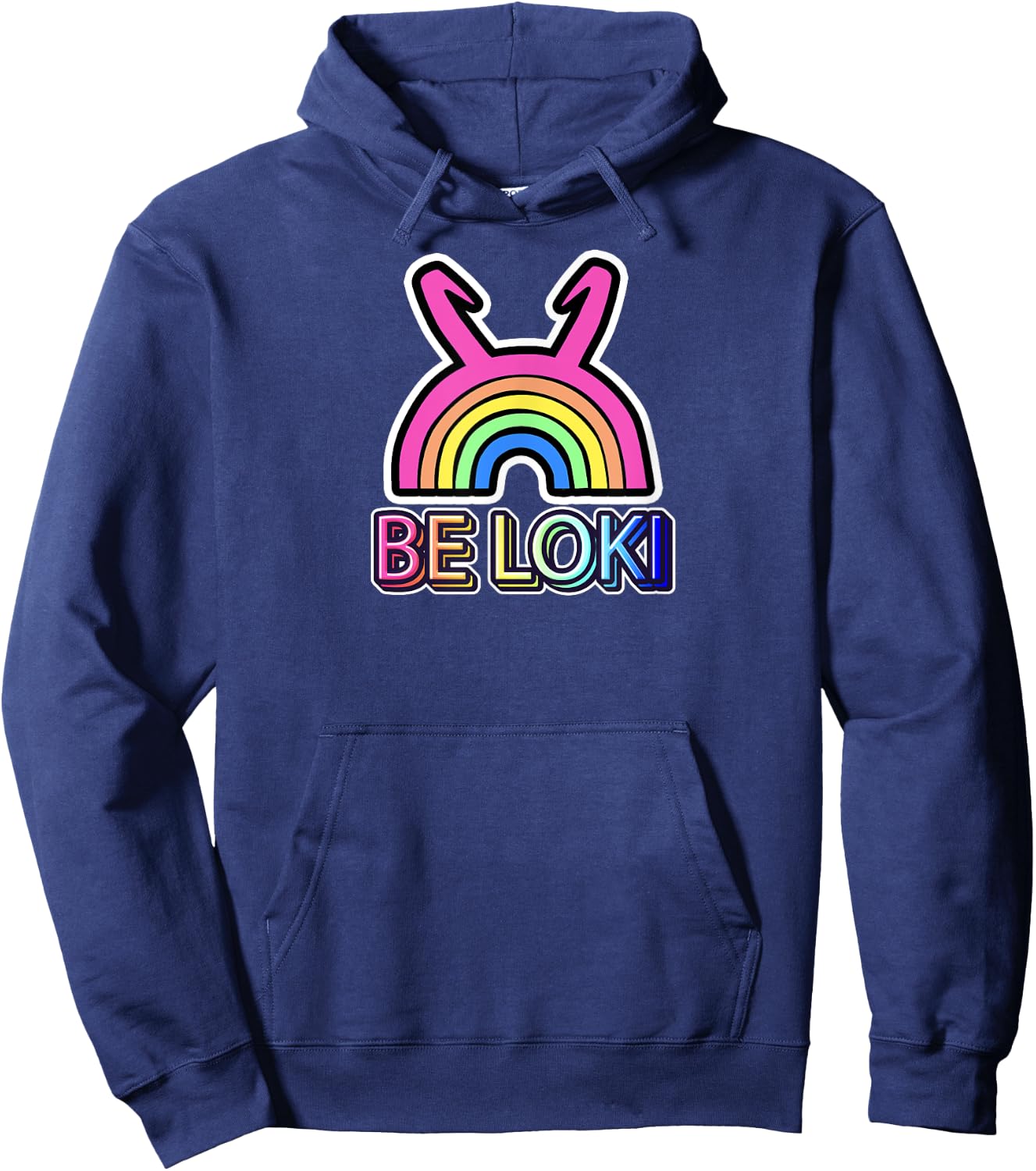 Loki Variant Be Loki Be Kind Rainbow for Nordic Mythology , black Hoodie - Hoodie | Navy