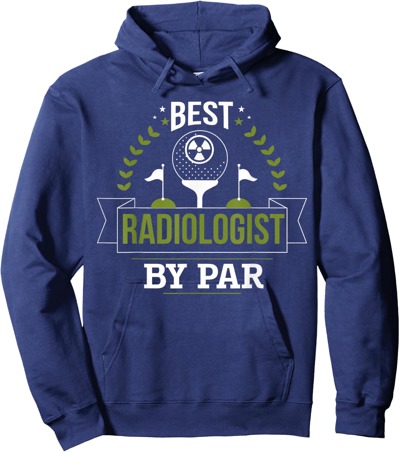 Best Radiologist By Par, Golf Radiology Doctor Golfer Gift Hoodie - Hoodie | Navy