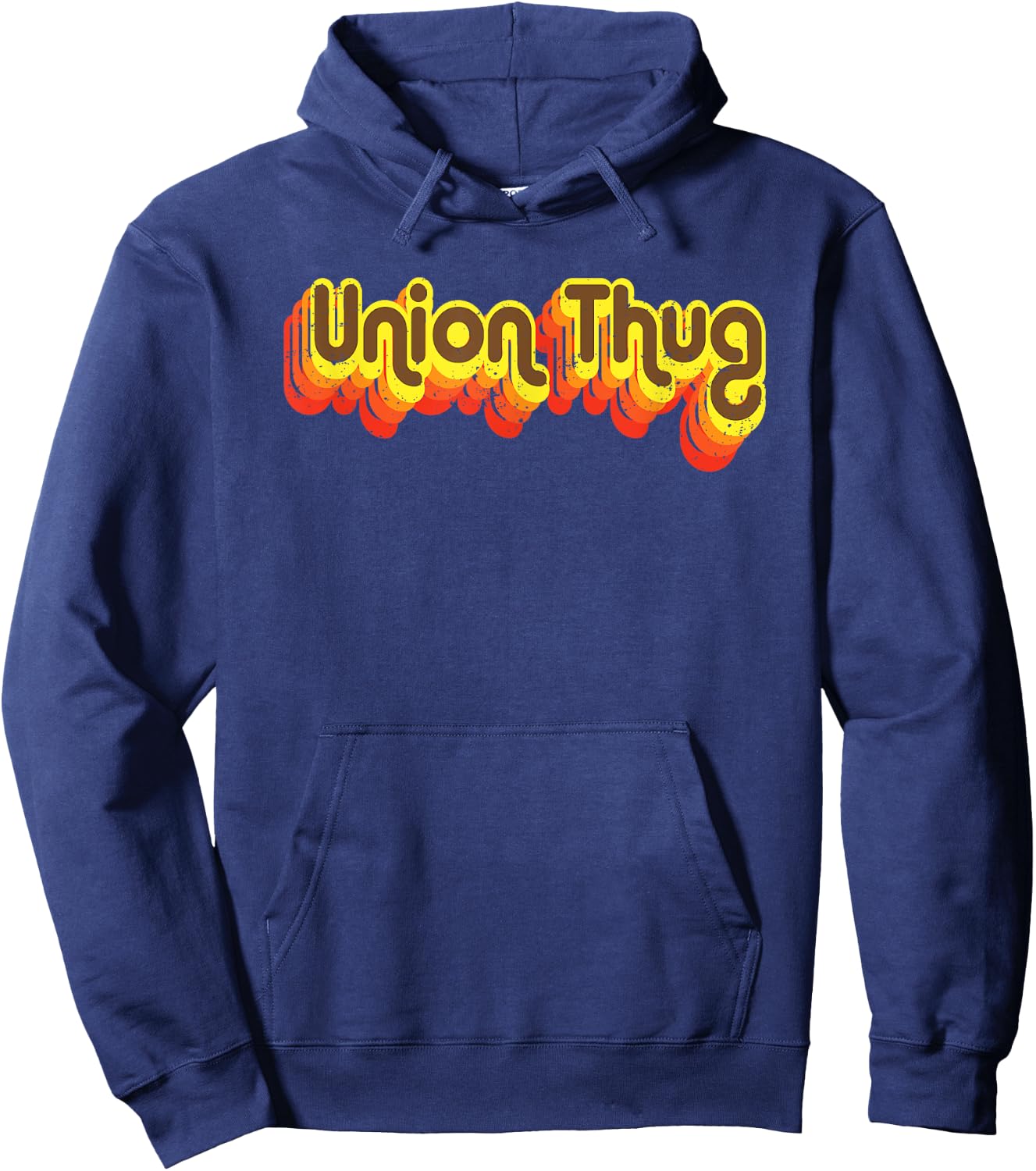 Union Strong and Solidarity Shirt - Union Thug Hoodie - Hoodie | Navy