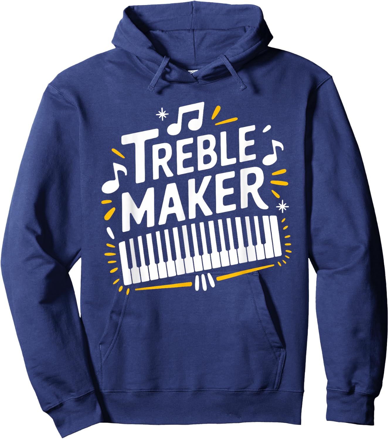Treble Maker, Piano Player Keyboard Musician and Pianist Hoodie - Hoodie | Navy