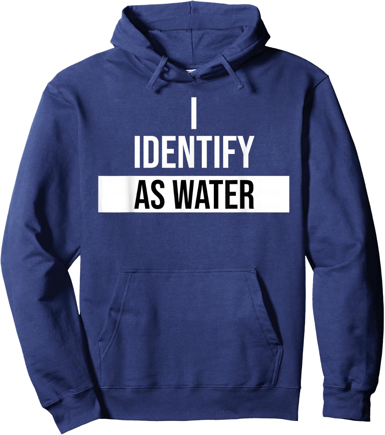 I Identify as Water Coffee Drink Women I Identify as Water Hoodie - Hoodie | Navy