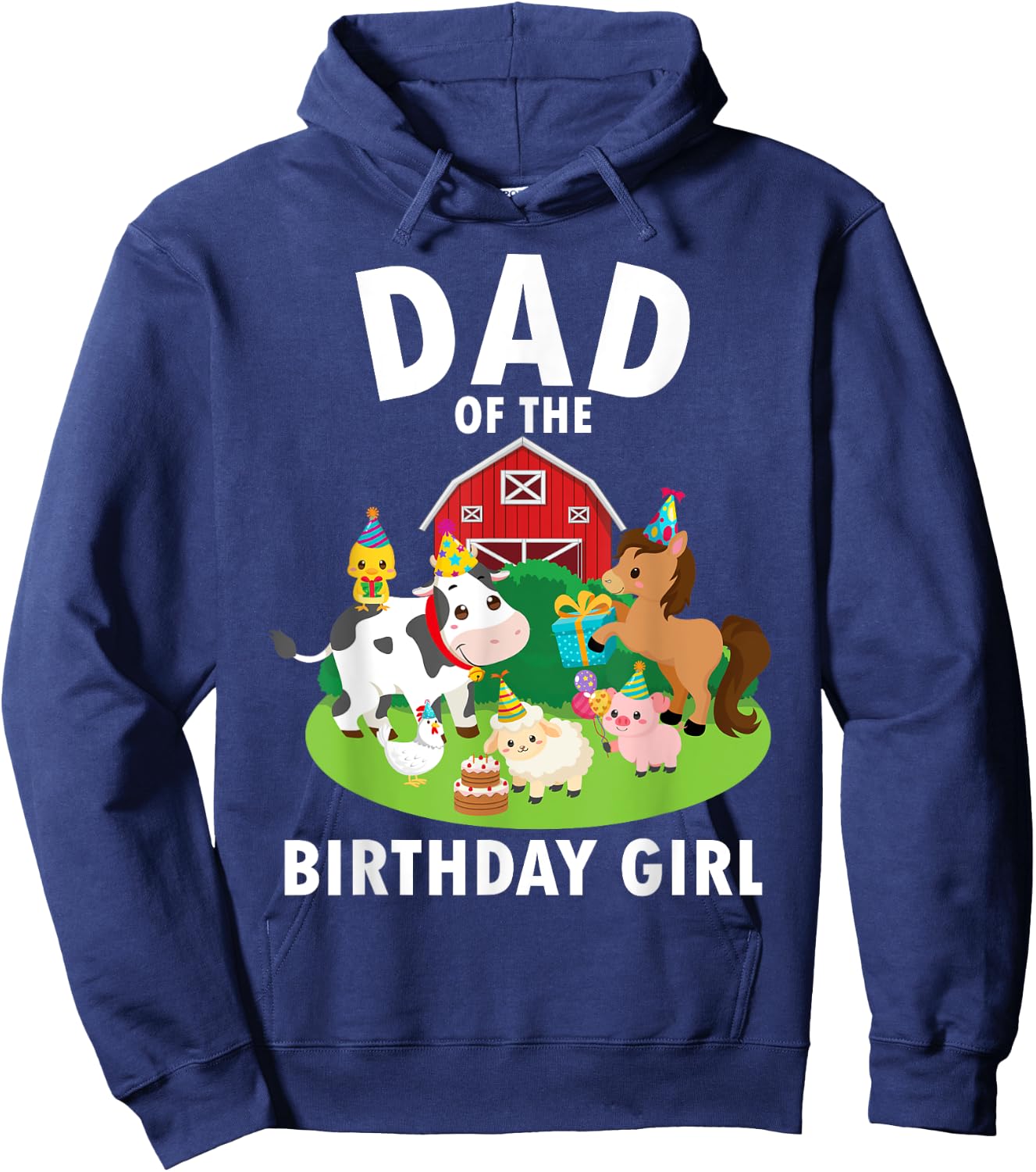 Dad Of The Birthday Girl Farm Animals Farm Theme Party Hoodie - Hoodie | Navy