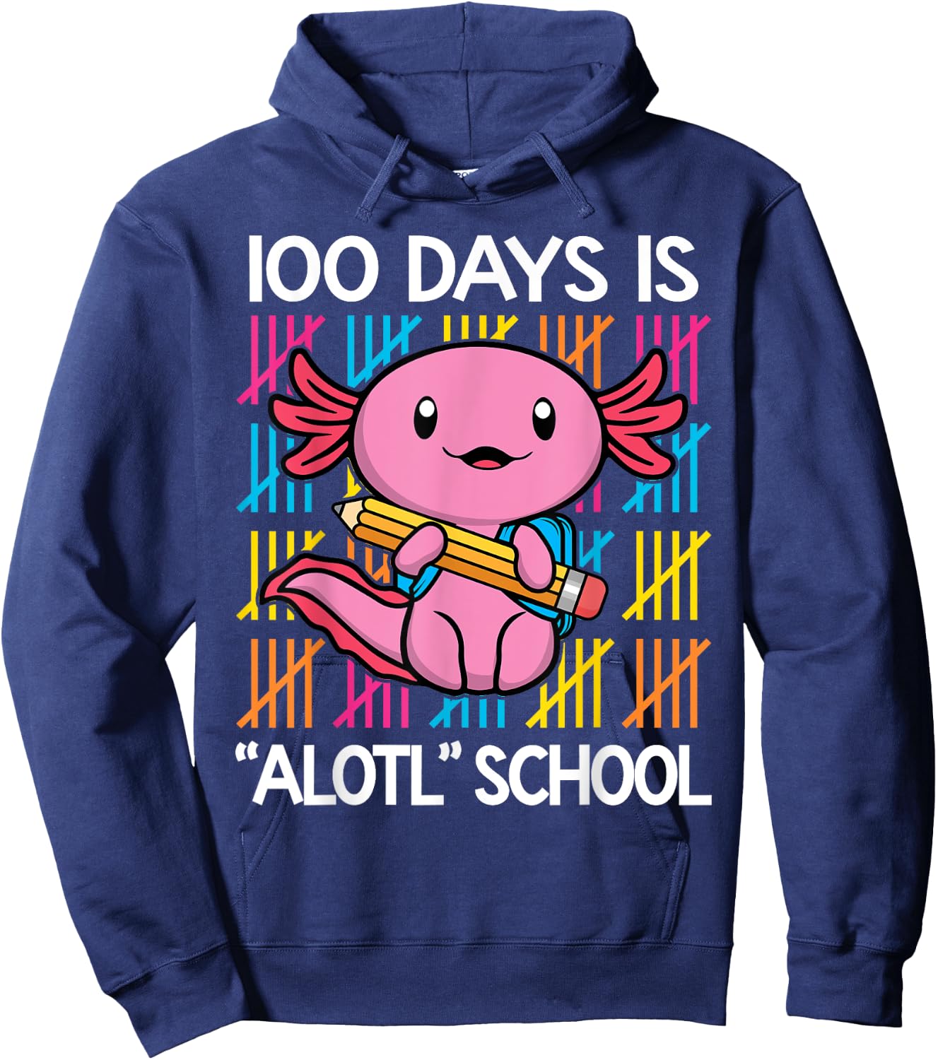 100 Days is Alotl School Funny 100th Day of School Axolotl Hoodie - Hoodie | Navy