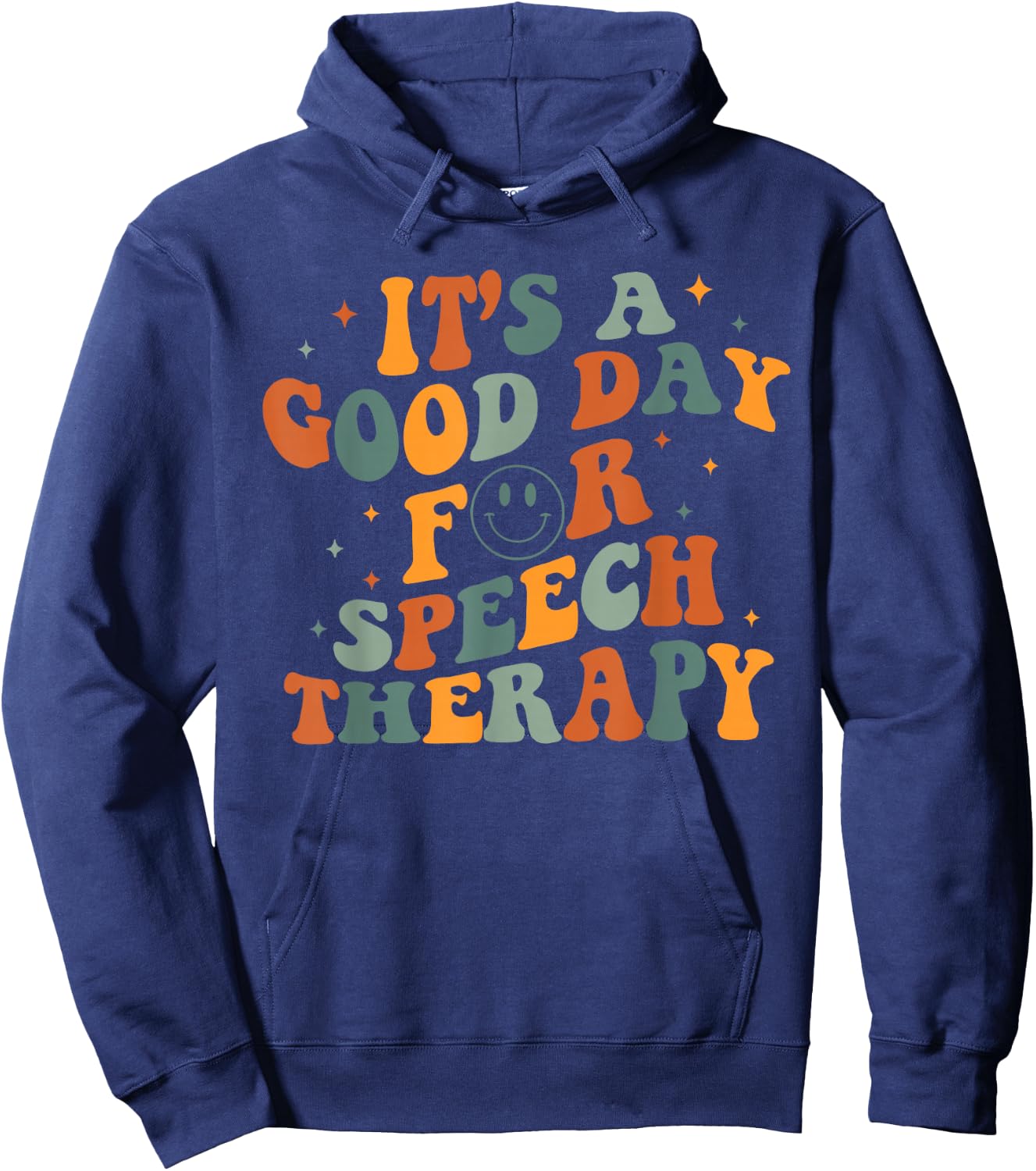 Retro Groovy It's A Good Day For Speech Therapy Smile Face Hoodie - Hoodie | Navy