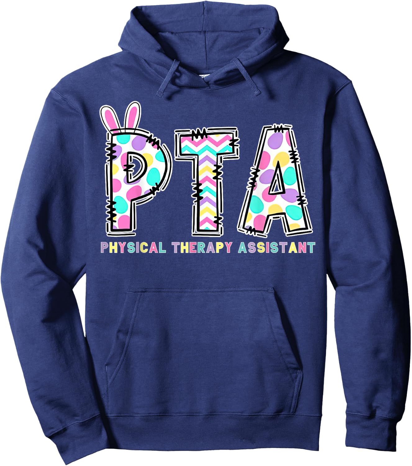 PTA Physical Therapy Assistant Bunny Easter PT Therapist Hoodie - Hoodie | Navy
