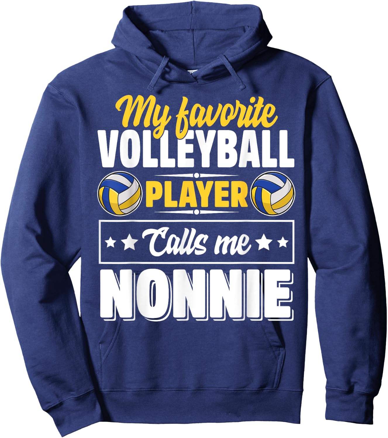 My Favorite Volleyball Player Calls Me Nonnie Mother's Day Hoodie - Hoodie | Navy
