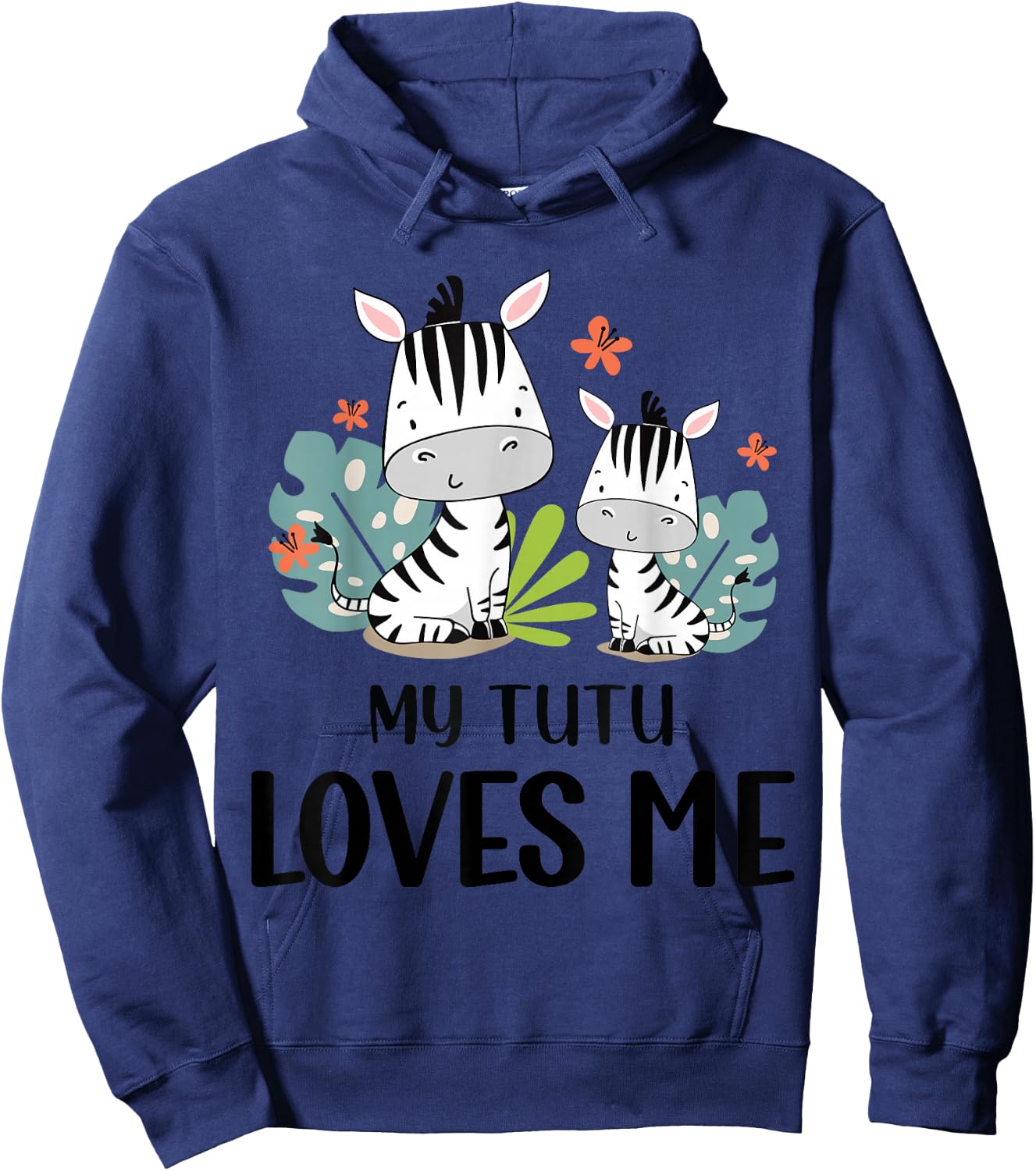 Gift Grandson or Granddaughter | Zebra My Tutu Loves Me Hoodie - Hoodie | Navy