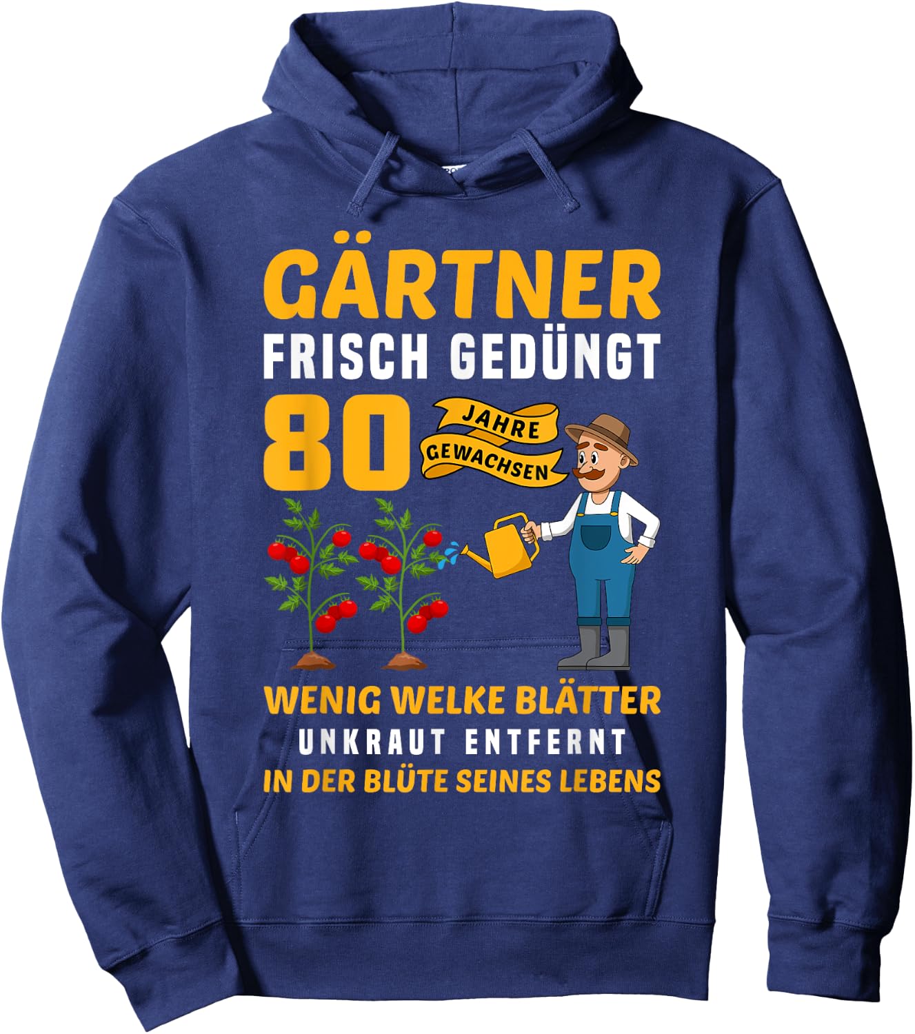 Garten Outfit für Gärtner zum 80. Geburtstag Hoodie - Hoodie | Navy