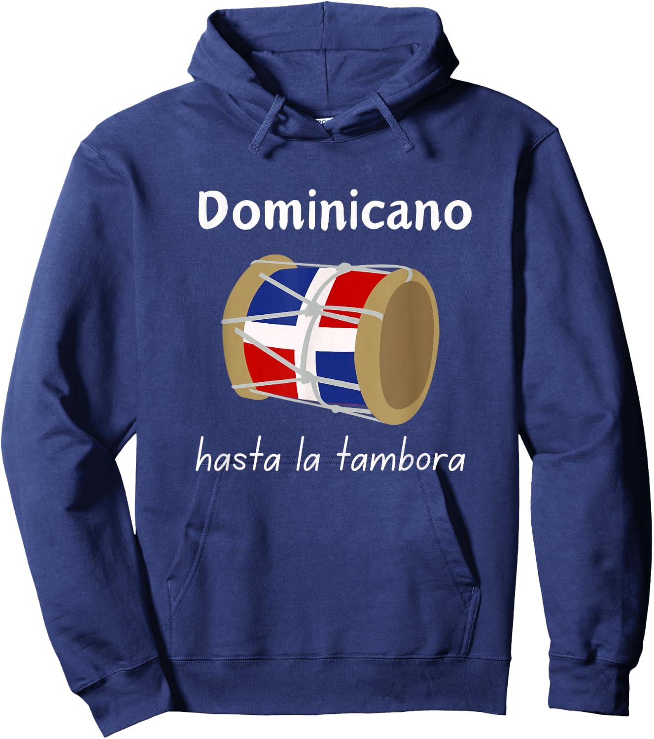 Dimelo Ke Lo Ke Dominican Republic Flag Hasta La Tambora Hoodie - Hoodie | Navy