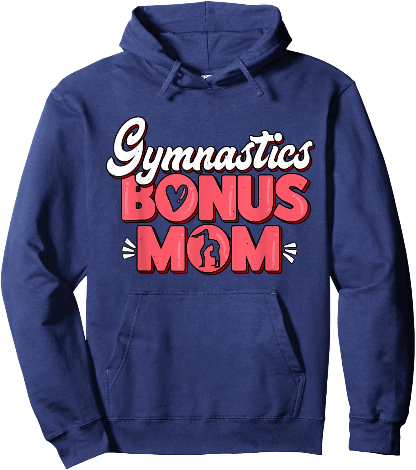 Gymnastics Bonus Mom Gymnast Athletes Stepmom Fan Hoodie - Hoodie | Navy