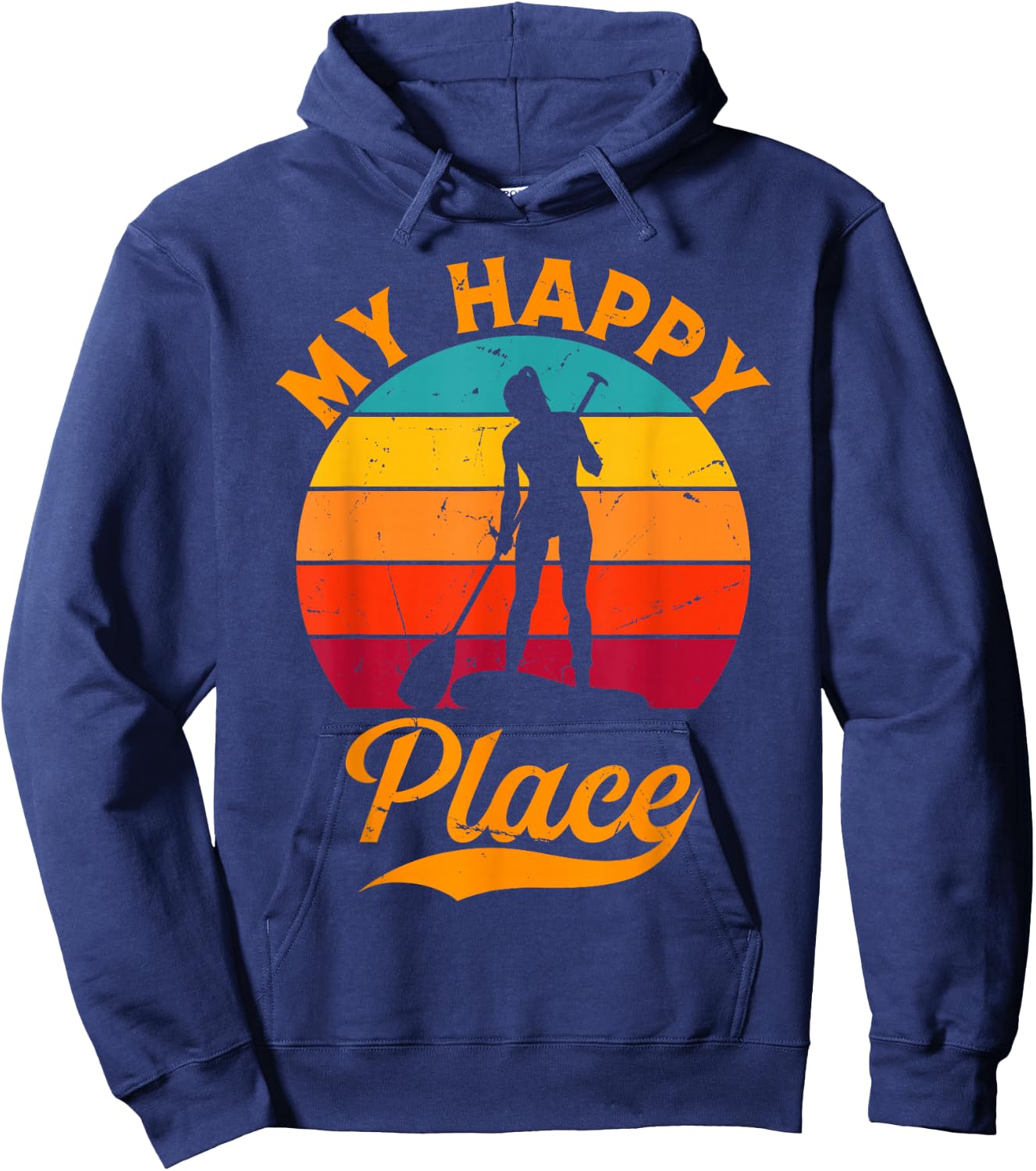 SUP Girl My Happy Place - Water Sports Stand Up Paddle Board Hoodie - Hoodie | Navy