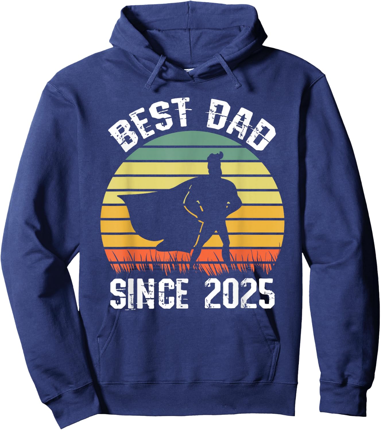 Best Dad Since 2025 Super Father Birthday Retro Hoodie - Hoodie | Navy