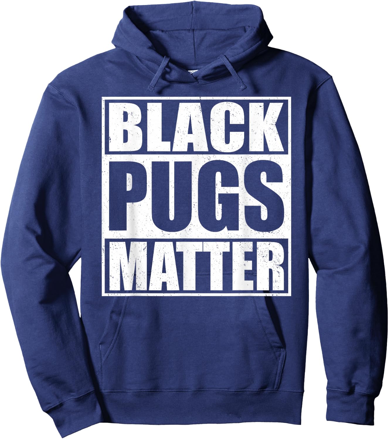 Black Pugs Matter - Funny Pug Hoodie - Hoodie | Navy