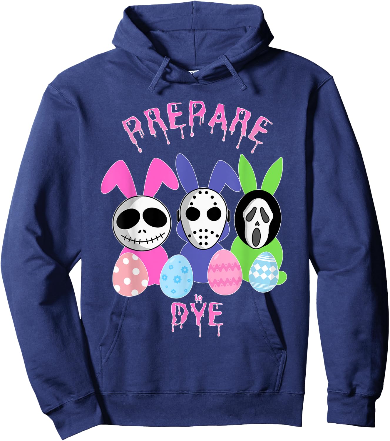 Prepare to Dye Horror Easter Egg Bunny Rabbit Hoodie - Hoodie | Navy