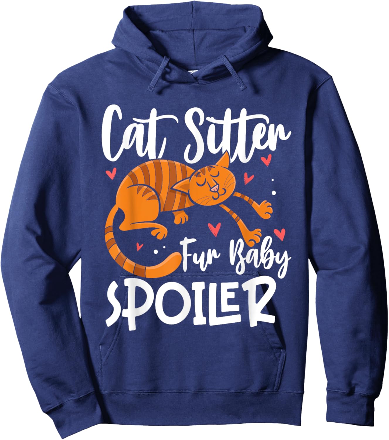 Cat Sitter fur Baby Spoiler Cat Sitter Men Women Hoodie - Hoodie | Navy