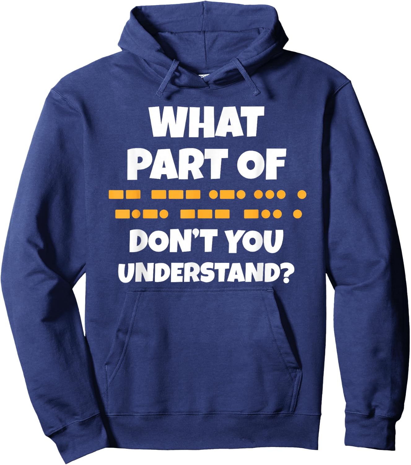 Funny What Part Of Morse Don't You Understand Ham Radio Code Hoodie - Hoodie | Navy