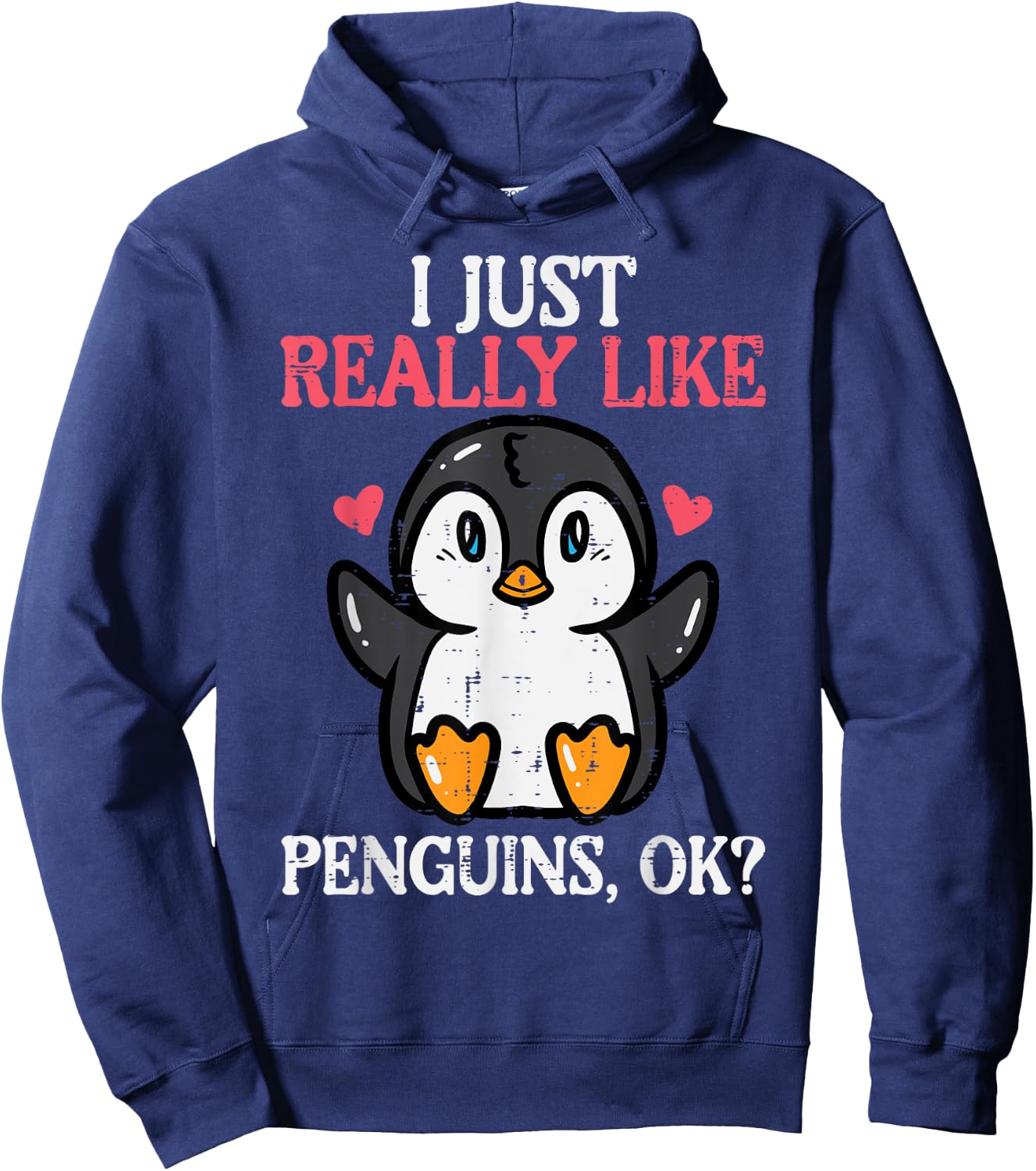 I Just Really Like Penguins Ok Cute Boys Girls Kids Toddler Hoodie - Hoodie | Navy