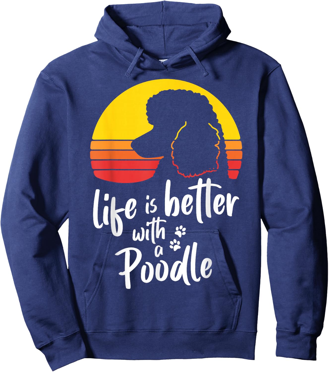 Life Is Better With Standard Poodle Mom Caniche Dog Lovers Hoodie - Hoodie | Navy