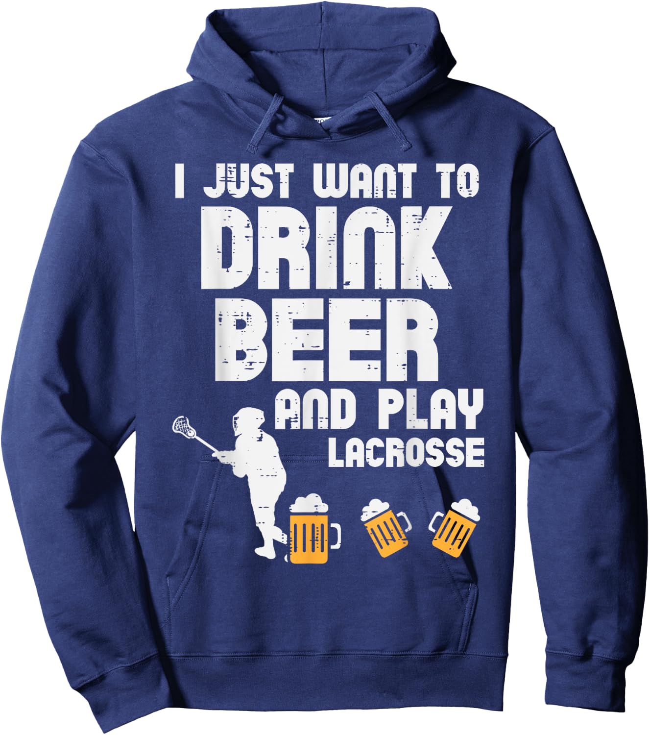 Drink Beer And Play Lacrosse Drinking Lax Player Men Women Hoodie - Hoodie | Navy