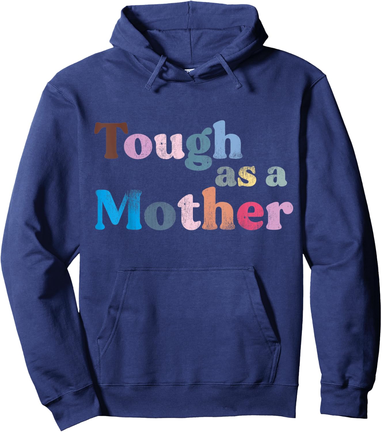 Tough as a Mother Funny Sarcastic Tough Mom Retro Style Hoodie - Hoodie | Navy