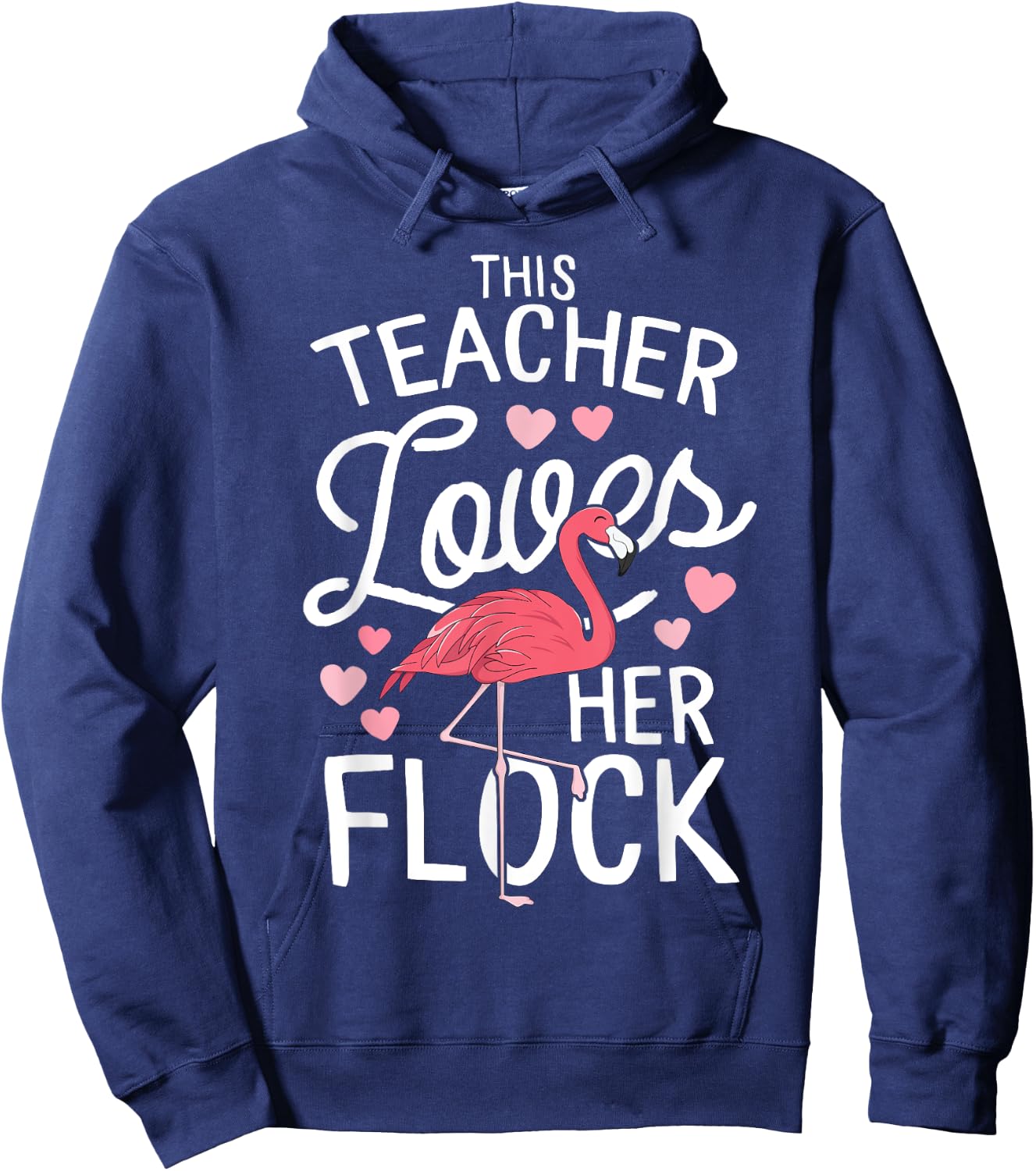This Teacher Loves Her Flock Flamingo Teacher Class Gift Hoodie - Hoodie | Navy