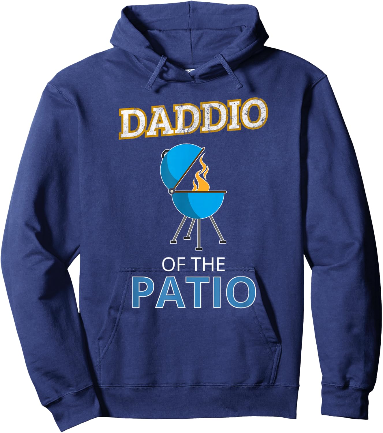 Funny Daddio Of The Patio Fathers Day BBQ Grill Dad Hoodie - Hoodie | Navy
