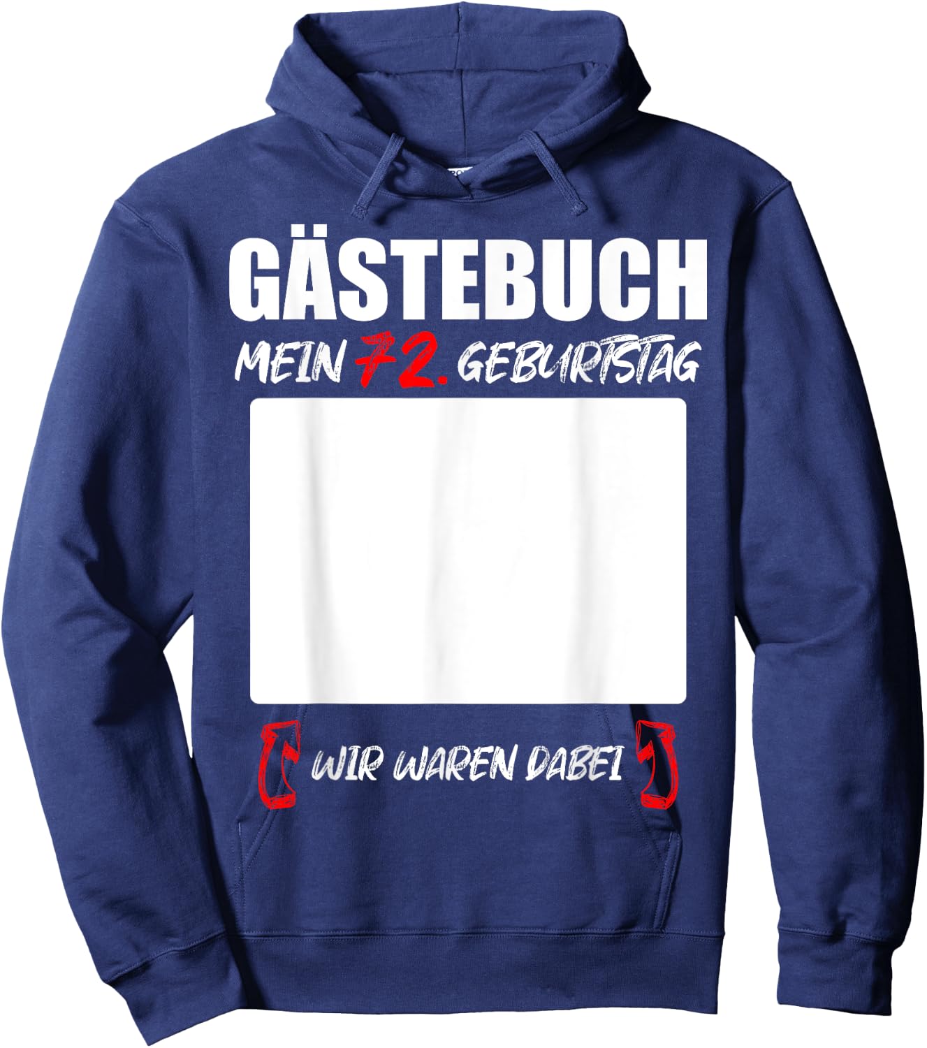 Gästebuch 72. Geburtstag Unterschriften Party Hoodie - Hoodie | Navy