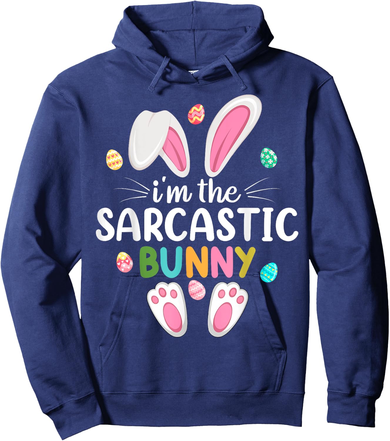 I'm The Sarcastic Bunny Matching Family Easter Hoodie - Hoodie | Navy